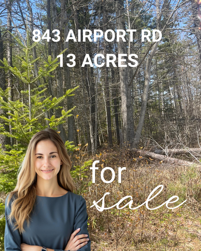 FOR SALE 13 ACRES Vacant Land. 843 Airport RD, Offered at $149,900 +HST Looking for more land, freed...