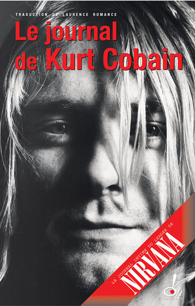 Le Journal de Kurt Cobain (Nirvana) (Neuf.) dans Autre  à Ville de Montréal