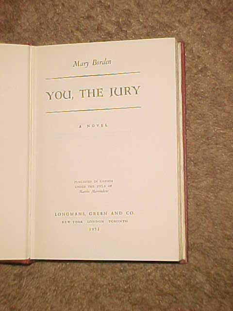 YOU THE JURY – MARY BORDEN in Fiction in Calgary - Image 2