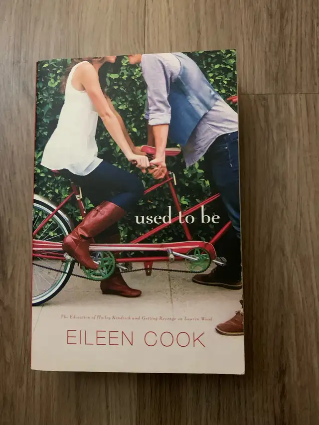 Used To Be by Eileen Cook
