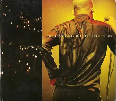TRAGICALLY HIP CD -LIVE Between Us 1997  *STILL SEALED*, View more