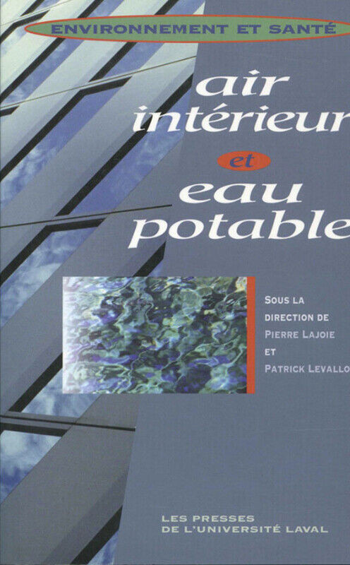 Environnement et santé - Air intérieur et eau potable par Lajoie dans Manuels  à Ville de Montréal