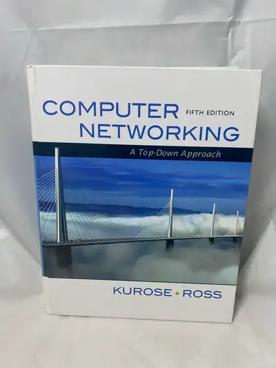 Computer Networking : A Top-Down Approach James F., Ross, Keith , View more