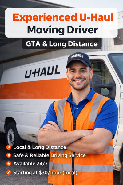 Experienced U-Haul Moving Driver – GTA & Long Distance, View more