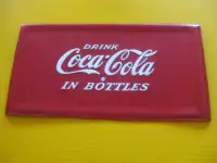 ' Drink COCA-COLA in Bottles' SIGN