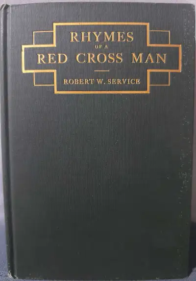 "Rhymes Of A Red Cross Man" 1st edition (1916), View more