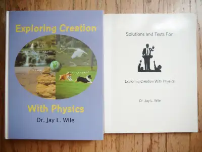 Apologia: Exploring Creation with Physics, by Jay L. Wile, $20, View more