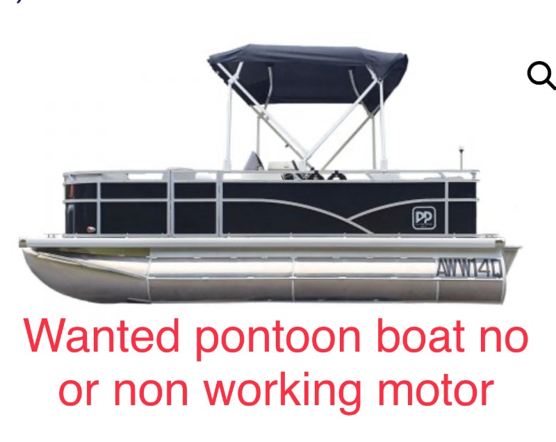 Looking for a Pontoon Boat without a Motor or non working motor