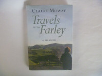 Claire Mowat - Travels With Farley - A Memoir