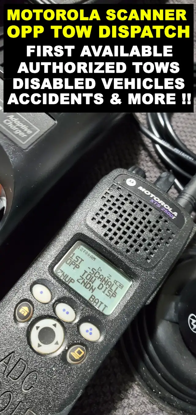 Tow Truck OPP Tow Dispatch First Available ETC MOTOROLA SCANNER in General Electronics in Mississauga / Peel Region - Image 2