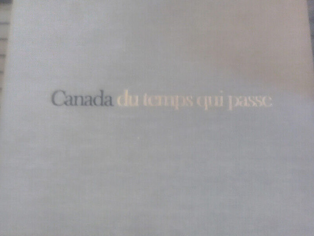 Grand livre illustré Canada du temps qui Passe ancien 1967 book dans Essais et biographies  à Longueuil/Rive Sud - Image 2