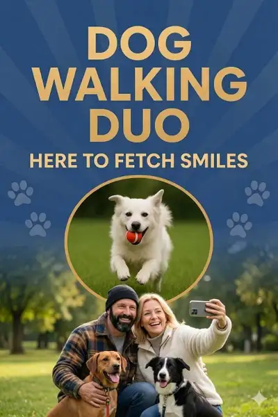 Dog Walking Duo – Reliable Husband & Wife Team, View more