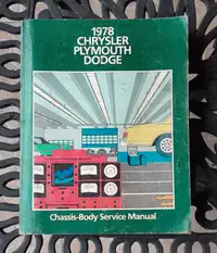 1978 Chrysler Plymouth Dodge Manual Repairs Chassis-Body Service