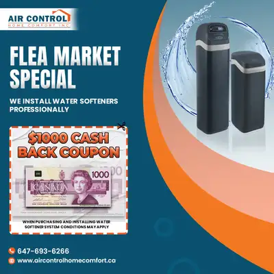 Flea market exclusive! Get $1000 off your new water softener with professional installation. Hurry –...