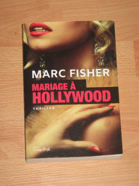 Marc Fisher - Mariage à Hollywood