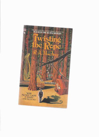 Twisting the Rope -by R A MacAvoy signed classic fantasy