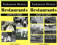 SASKATOON HISTORY - RESTAURANTS Complete history BOOKS