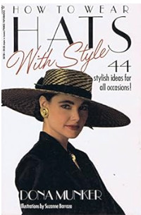 BOOKS RE HATS: HAT TRICKS & HATS WITH STYLE in Women's - Bags & Wallets in Medicine Hat - Image 2