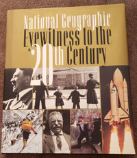 NATIONAL GEOGRAPHIC - EYEWITNESS TO THE 20th CENTURY