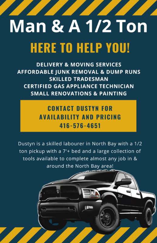 Man & Half Ton*Cheap Dump Runs!!* in Renovations, General Contracting & Handyman in North Bay - Image 3