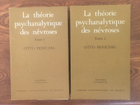 La Théorie psychanalytique des névroses en 2 tomes Otto Fenichel