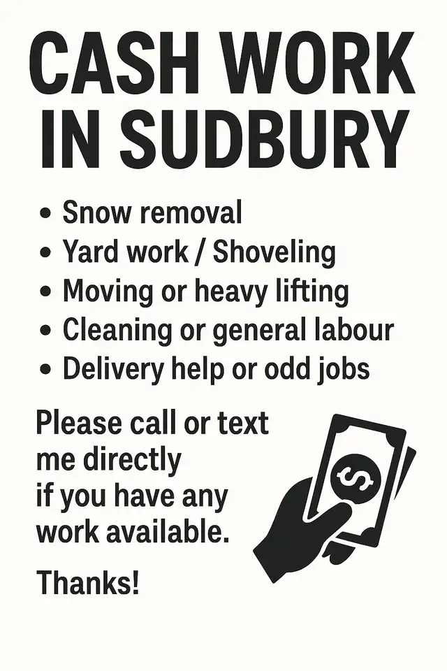 Reliable Worker Available for Cash Jobs in Sudbury in General Labour in Sudbury - Image 2