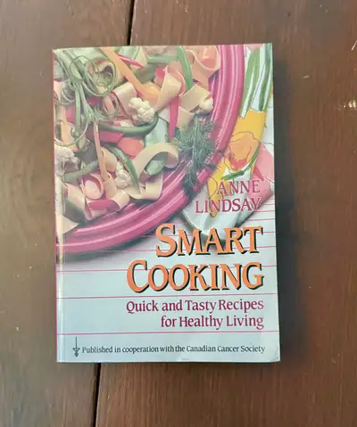 80s Smart Cooking Recipe Cookbook Book Anne Lindsay, View more