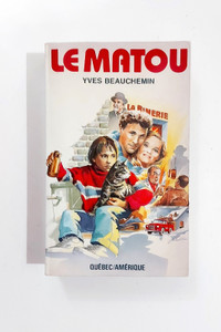 Roman - Yves Beauchemin - LE MATOU - Livre de poche