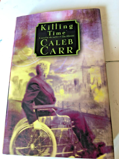 Killing Time, HC Fiction Book, by Caleb Carr, View more