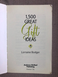 1,500 Great Gift Ideas By Lorraine Bodger, paperback. Not free.