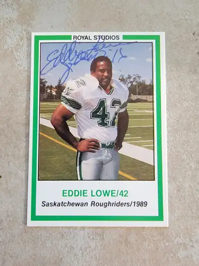 CFL Saskatchewan Roughriders Autographed Card #42 Eddie Lowe 1989 The autographs were obtained by me...