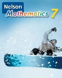 Nelson Mathematics, Grade 7 - Student Book, 2005 by David Zimmer