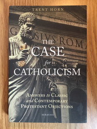 The case for Catholicism - Trent Horn