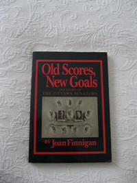 Old Scores, New Goals: The Ottawa Senators