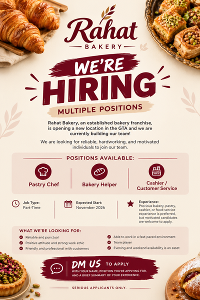 Rahat Bakery, an established bakery franchise, is opening a new location in the GTA and we are curre...