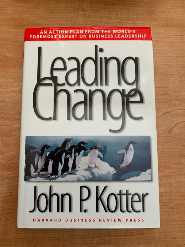 Leading Change.  John P. Kotter. Hardcover, in Textbooks in Mississauga / Peel Region