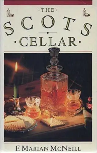The Scots Cellar ~ F. Marian McNeill, View more
