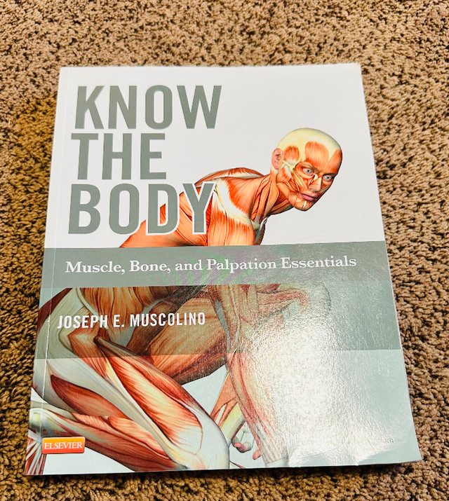 Know the Body: Muscle, Bone, and Palpation Essentials in Textbooks in Calgary