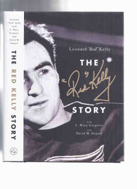 Red Kelly autobiography SIGNED Toronto Maple Leafs NHL Red Wings