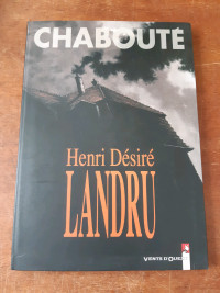 Chabouté 
Bandes dessinées BD 
Henri Désiré Landru 