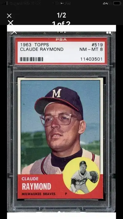 1963 Topps Claude Raymond PSA 8, View more