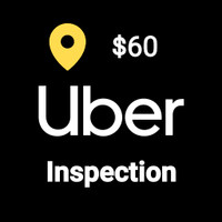 Uber inspection $60 (SE)