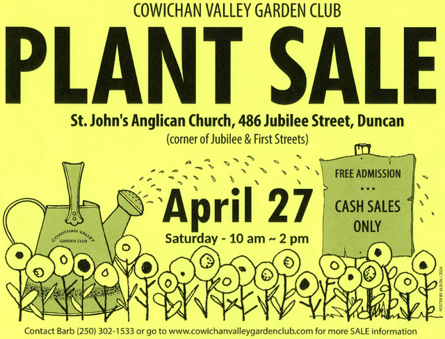 COWICHAN VALLEY GARDEN CLUB SPRING PLANT SALE in Plants, Fertilizer & Soil in Cowichan Valley / Duncan
