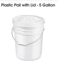 $4 for 5 gal WANTED WHITE PAILS & LIDS