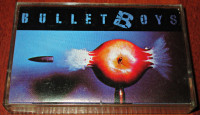 Cassette Tape :: Bullet Boys – Bullet Boys