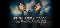 The Witchery Market ~ April 19th, 20th, 21st!