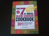 The $7 a Meal Slow Cooker Cookbook by Linda Larsen