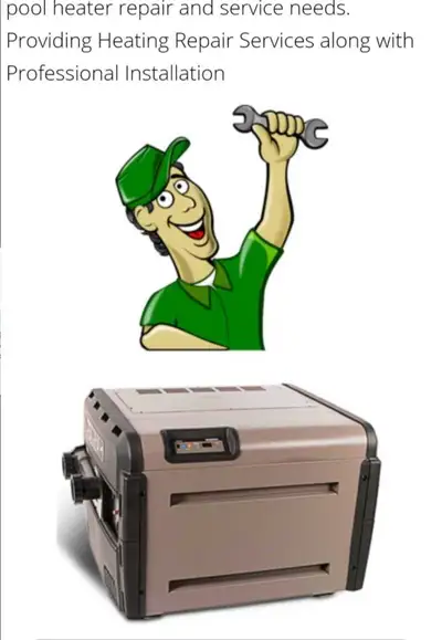 POOL HEATER SERVICES REPAIR AND MAINTENANCE %, View more