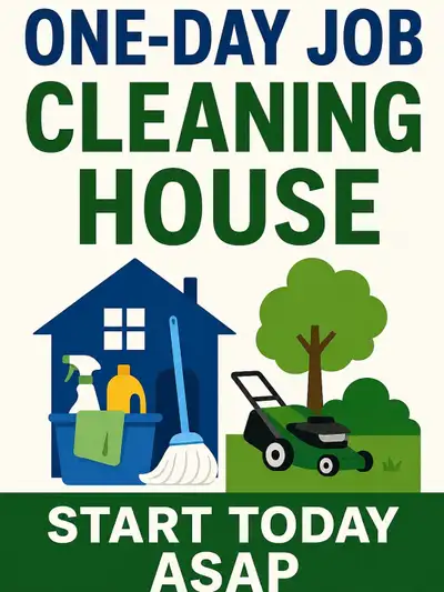 One-Day House Cleaning & Yard Work – Start ASAP, View more