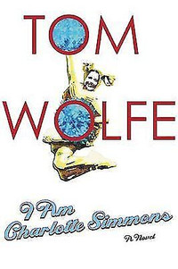 Tom Wolfe-I Am Charlotte Simmons-Hardcover-Superb